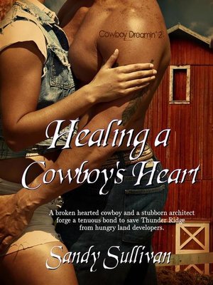 cover image of Healing a Cowboy's Heart